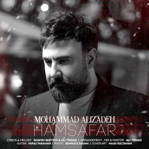 دانلود آهنگ همسفر محمد علیزاده 